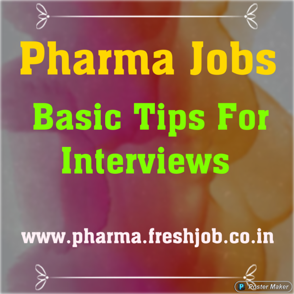 Basic Tips For Interviews